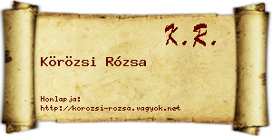 Körözsi Rózsa névjegykártya